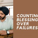 Counting blessings over failures