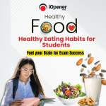 Healthy Eating Habits for Students: Fuel Your Brain for Exam Success